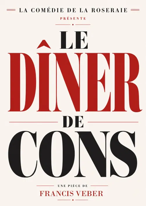 Affiche de Le dîner de cons