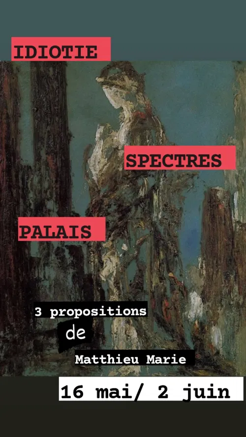 Affiche de Idiotie - spectres - palais