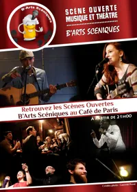 Les Scènes Ouvertes B'Arts Scéniques - 