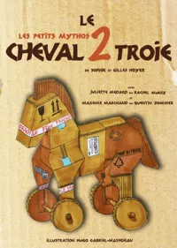 Affiche de Les Petits Mythos : Le cheval de Troie