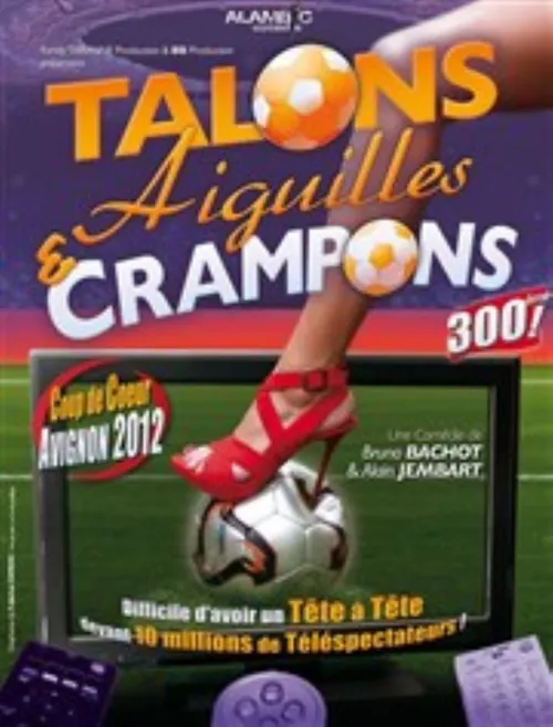 Affiche de Talons aiguilles et crampons