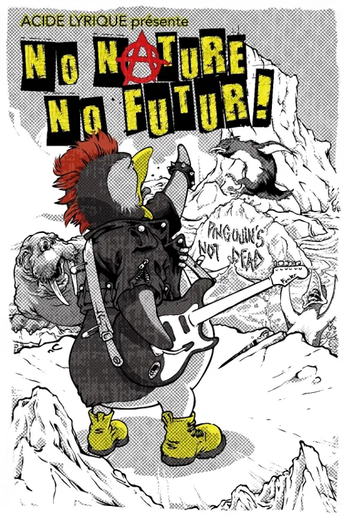 Affiche de No nature, no futur !