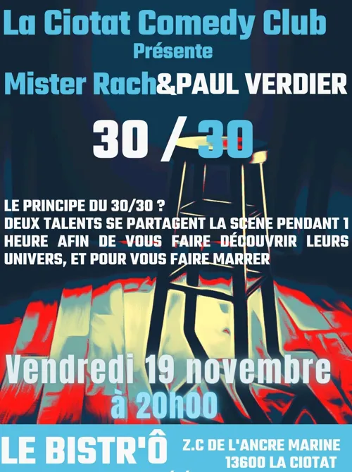 Affiche de La Ciotat Comedy Club : 30 / 30