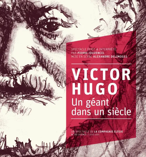 Affiche de Victor Hugo, un géant dans un siècle