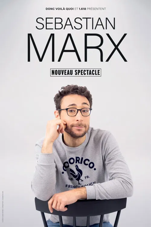 Affiche de Sebastian Marx | Nouveau spectacle en rodage