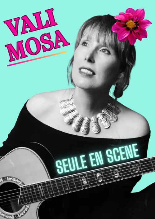 Affiche de Vali Mosa : Seule en scène