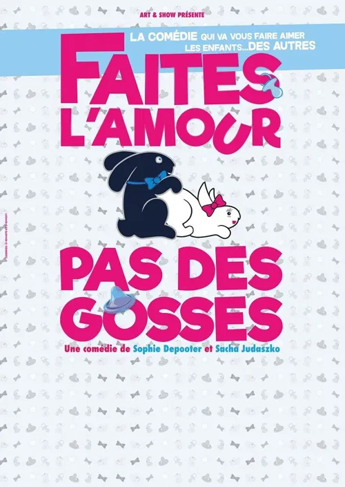 Affiche de Faites l'amour pas des gosses