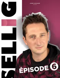 Sellig dans Episode 6 - 