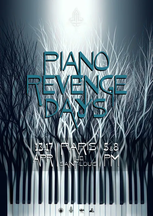 Affiche de Piano Revenge Days Île Saint-Louis