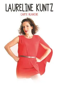 Carte Blanche à Lauréline Kuntz - 