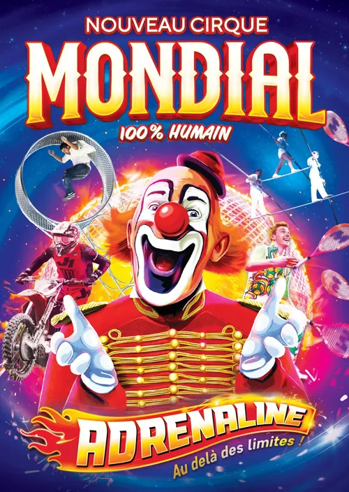 Affiche de Nouveau Cirque Mondial 100% humain dans Adrénaline