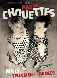 Pas si chouettes - 