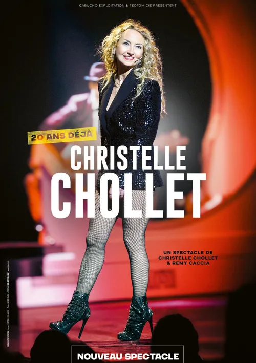 Affiche de Christelle Chollet dans 20 ans déjà