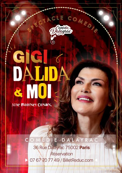 Affiche de Gigi, Dalida et Moi | Spécial Champagne