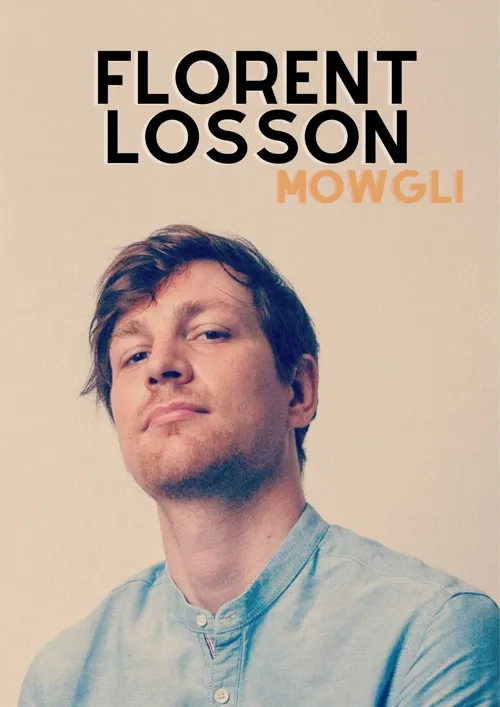 Affiche de Florent Losson dans Mowgli