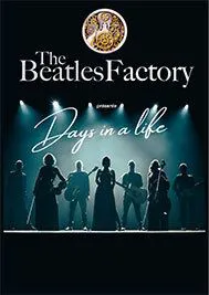 Affiche de The Beatles Factory : Days in a life