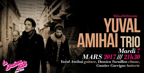 Affiche de Yuval Amihai Trio | #JazzDeDemain
