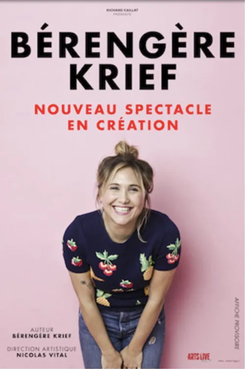 Affiche de Bérengère Krief | Nouveau spectacle en création