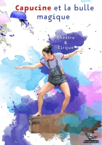 Affiche de Capucine et la bulle magique