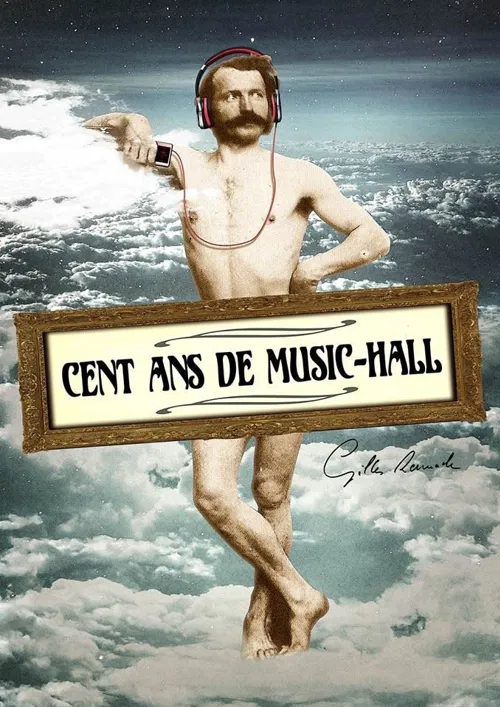 Affiche de Cent ans de Music-Hall