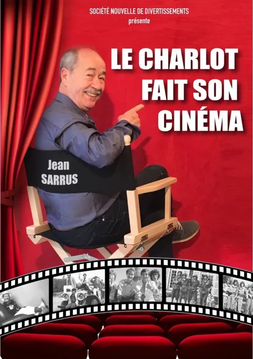 Affiche de Jean Sarrus dans Le charlot fait son cinéma