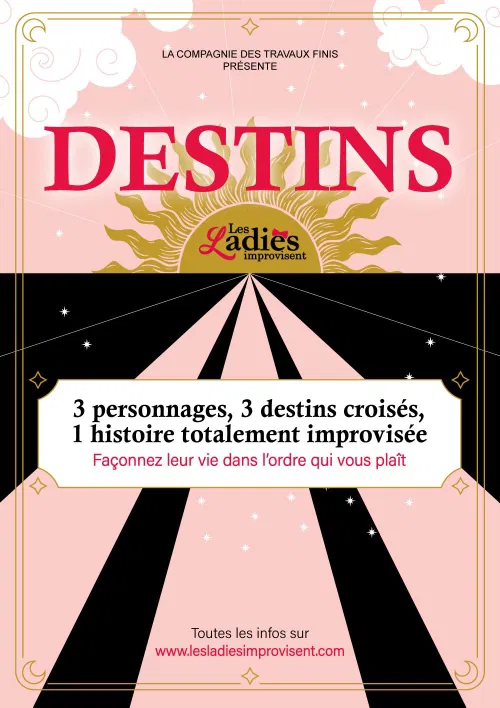 Affiche de Destins par Les Ladies improvisent