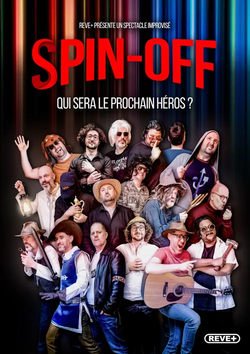 Affiche de Spin-Off : Qui sera le prochain héros ?