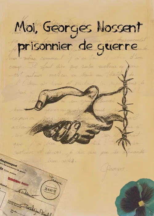 Affiche de Moi Georges Nossent, prisonnier de guerre