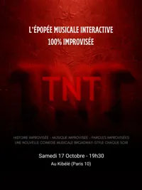 Affiche de TNT : Nouveau spectacle expérimental !