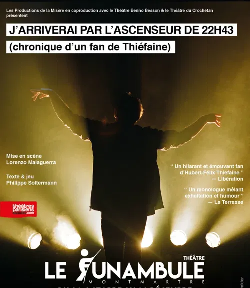 Affiche de J'arriverai par l'ascenseur de 22H43 | chronique d'un fan de Thiéfaine