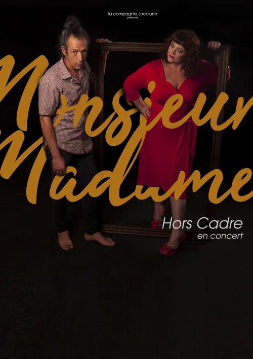 Affiche de Monsieur & Madame dans Hors cadre
