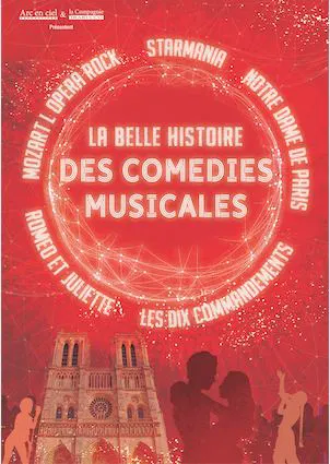 Affiche de La Belle Histoire des Comédies Musicales | Luisant