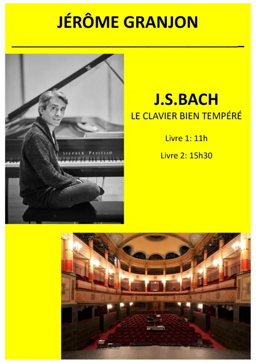 Affiche de Bach : Intégrale du Clavier bien Tempéré en 2 concerts au piano
