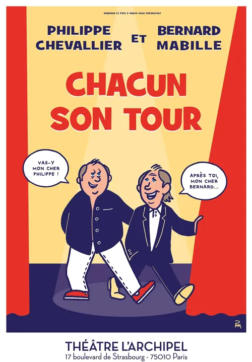 Affiche de Chacun son tour | avec Philippe Chevallier, Bernard Mabille