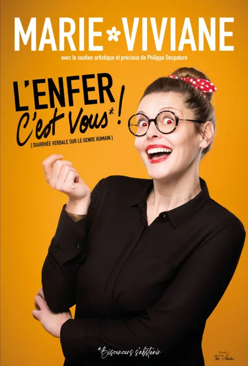 Affiche de Marie Burigat dans L'Enfer c'est vous !