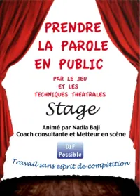Prendre la parole en public par le jeu et les techniques du théâtre - 