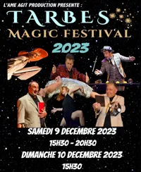 Tarbes Magic Festival 2023 - 