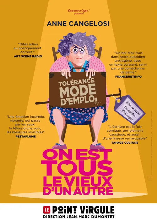 Affiche de Anne Cangelosi dans On est tous le vieux d'un autre