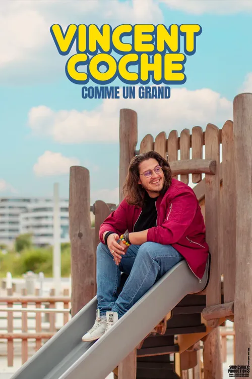 Affiche de Vincent Coche dans Comme un grand