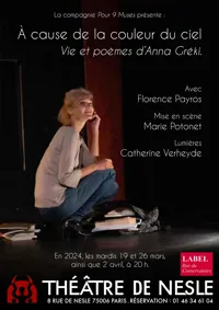A cause de la couleur du ciel, vie et poèmes d'Anna Gréki - 