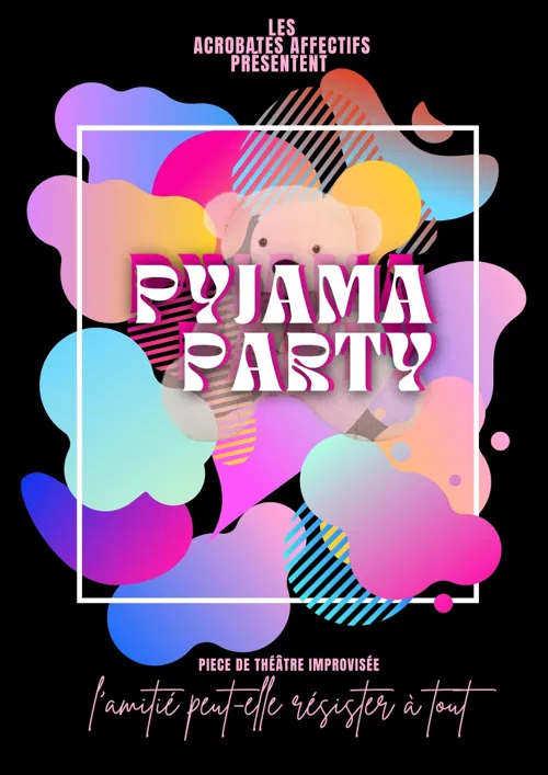 Affiche de Pyjama party