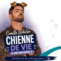 Camille Wehrlin dans Chienne de vie - 