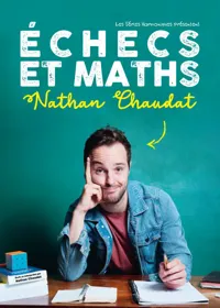 Affiche de Nathan Chaudat dans Échecs et Maths