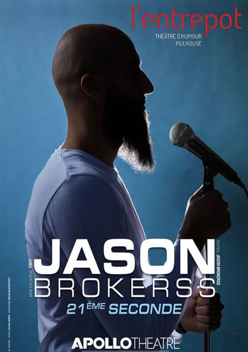 Affiche de Jason Brockerss dans 21ème seconde