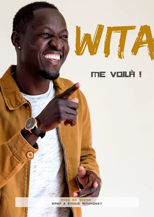 Affiche de Wita dans Me voilà !