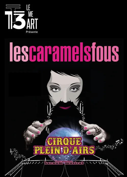 Affiche de Les Caramels Fous