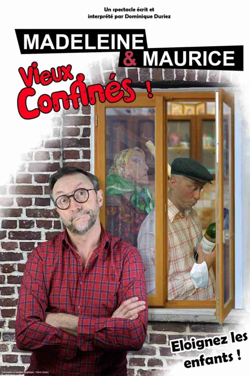 Affiche de Dominique Duriez dans Madeleine & Maurice
