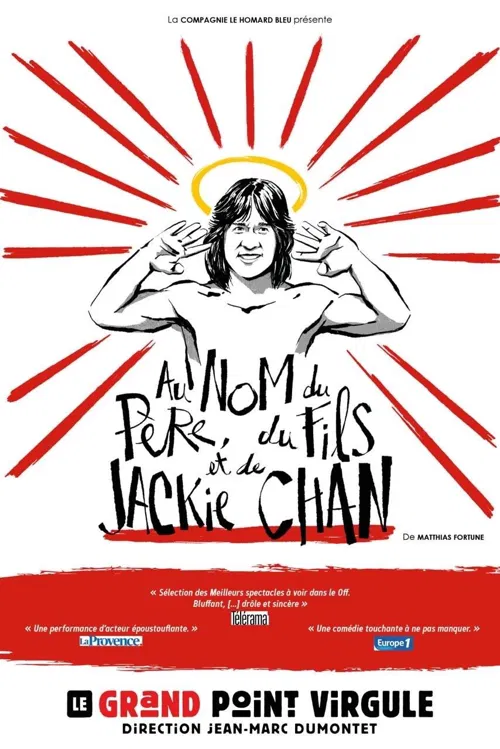 Affiche de Au nom du père, du fils et de Jackie Chan