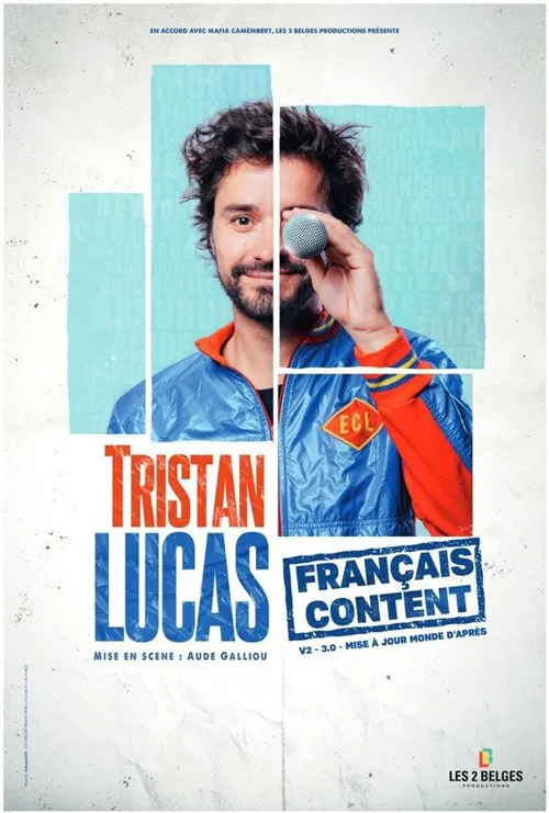 Affiche de Tristan Lucas dans Français content