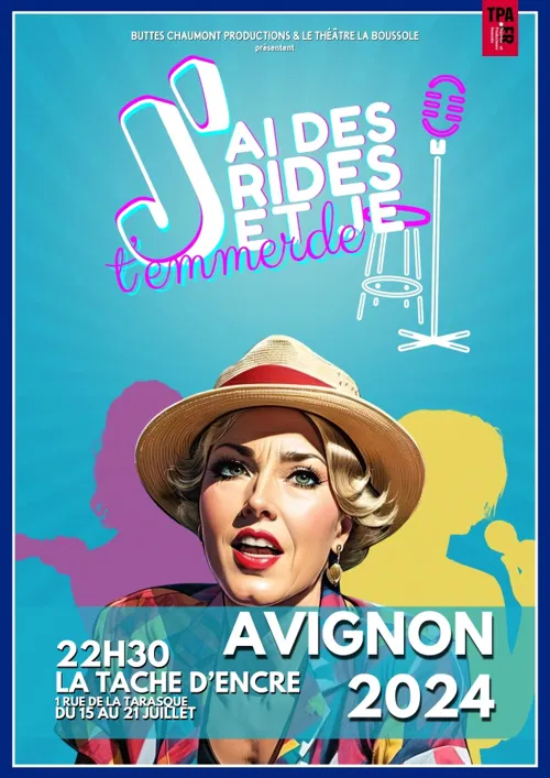 Affiche de J'ai des rides et je t'emmerde